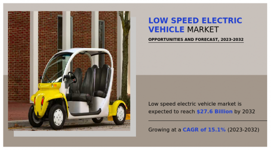 Low Speed Electric Vehicle Market - IMG1
