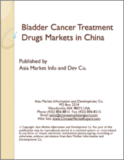 Bladder Cancer Treatment Drugs Markets in China