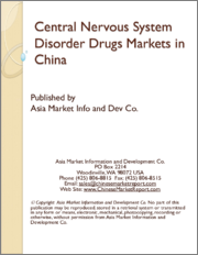 Central Nervous System Disorder Drugs Markets in China