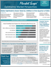 Ophthalmic Market Perspectives - Monthly Newsletter