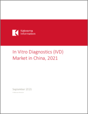 In Vitro Diagnostics (IVD) Market in China, 2021