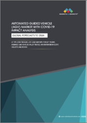 Automated Guided Vehicle (AGV) Market with COVID-19 Impact Analysis, by Type (Tow Vehicles, Unit Load Carriers, Forklift Trucks, Assembly Line Vehicles, Pallet Trucks), Navigation Technology, Industry, and Region - Global Forecast to 2026