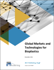 Global Markets and Technologies for Bioplastics
