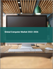 Global Computer Market 2022-2026