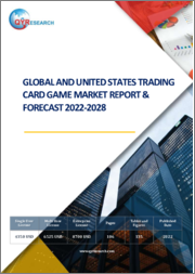Global and United States Trading Card Game Market Report & Forecast 2022-2028