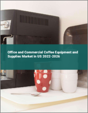 Office and Commercial Coffee Equipment and Supplies Market in US 2022-2026