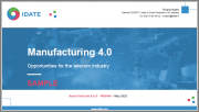 Manufacturing 4.0 - Opportunities for the Telecom Industry