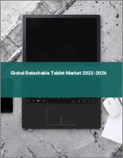 Global Detachable Tablet Market 2022-2026