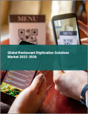 Global Restaurant Digitization Solutions Market 2022-2026