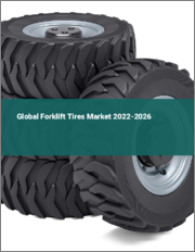 Global Forklift Tires Market 2022-2026