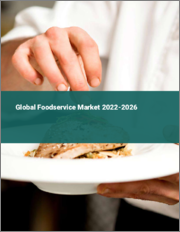 Global Foodservice Market 2022-2026