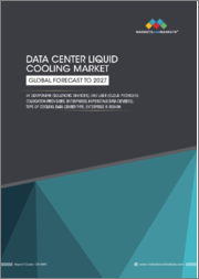 Data Center Liquid Cooling Market by Component (Solution and Services), End User (Cloud Providers, Colocation Providers, Enterprises, and Hyperscale Data Centers), Data Center Type, Type of Cooling, Enterprise and Region - Global Forecast to 2027