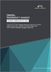 Digital Pharmacy Market by Drug (Rx, OTC), Product (Medicine, Personal Care, Vitamins & Supplements, Diabetes, CVD, Oncology), Platform (Apps, Websites), Business Model(Captive, Franchise, Aggregator), Geographic(Urban, Rural) - Global Forecasts -2027
