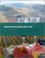 Global Port Wine Market 2022-2026