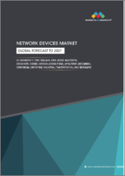 Network Devices Market by Connectivity (WiFi, Cellular, LoRa, ZigBee, Bluetooth), Device Type (Router, Gateway, Access Point), Application (Residential, Commercial, Enterprise, Industrial, Transportation) and Geography - Global Forecast to 2027
