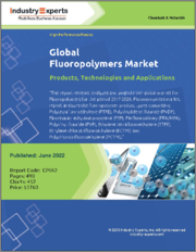 Global Fluoropolymers Market - Products, Technologies and Applications