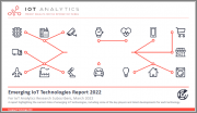 Emerging IoT Technologies Report 2022