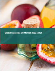Global Maracuja Oil Market 2022-2026