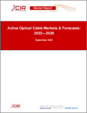 Active Optical Cables Markets & Forecasts: 2022-2030