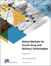 Global Markets for Insulin Drug and Delivery Technologies