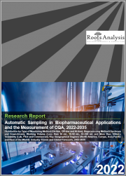 Automatic Sampling in Biopharmaceutical Applications and the Measurement of CQA: Distribution by Type of Monitoring Method, Bioprocessing Method, Working Volume, Scalability, Key Geographical Regions : Industry Trends and Global Forecasts, 2022-2035