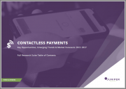 Contactless Payments: Key Opportunities, Emerging Trends & Market Forecasts 2022-2027