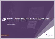 Security Information & Event Management: Key Trends, Competitor Leaderboard & Market Forecasts 2022-2027