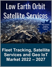 Fleet Tracking, Satellite Services and Geo IoT Market 2022 - 2027