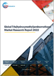 Global Tris (hydroxymethyl) Aminomethane Market Research Report 2022