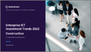 Construction Enterprise ICT Investment Market Trends by Budget Allocations (Cloud and Digital Transformation), Future Outlook, Key Business Areas and Challenges, 2022