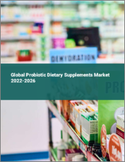 Global Probiotic Dietary Supplements Market 2022-2026