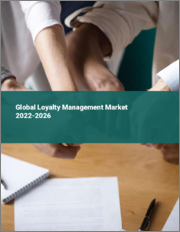 Global Loyalty Management Market 2022-2026
