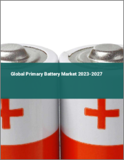 Global Primary Battery Market 2023-2027