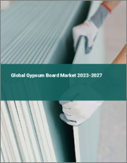 Global Gypsum Board Market 2023-2027