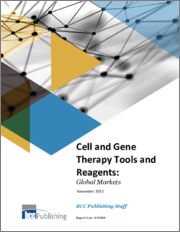 Cell and Gene Therapy Tools and Reagents: Global Markets