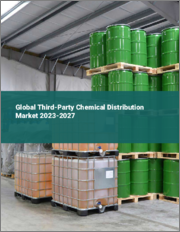 Global Third-Party Chemical Distribution Market 2023-2027