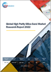 Global High Purity Silica Sand Market Research Report 2022