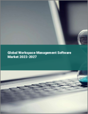 Global Workspace Management Software Market 2023-2027
