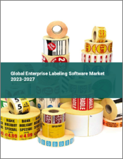 Global Enterprise Labeling Software Market 2023-2027