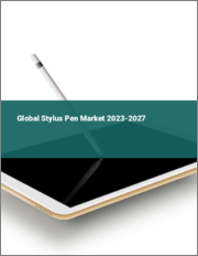 Global Stylus Pen Market 2023-2027