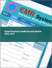 Global Electronic Health Records Market 2023-2027
