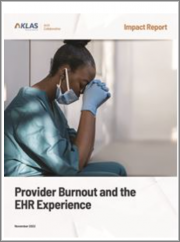 Provider Burnout and the EHR Experience - Impact Report 2022