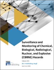 Surveillance and Monitoring of Chemical, Biological, Radiological, Nuclear, and Explosive (CBRNE) Hazards