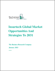 Insurtech Global Market Opportunities And Strategies To 2031