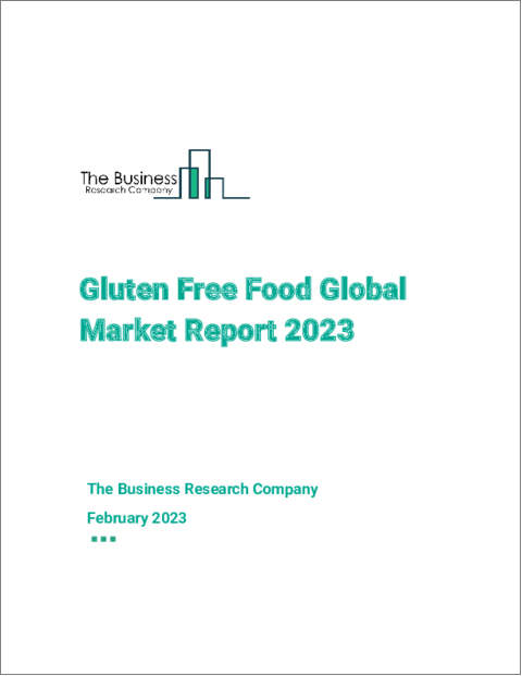 Gluten Free Food Global Market Report 2023