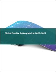Global Flexible Battery Market 2023-2027