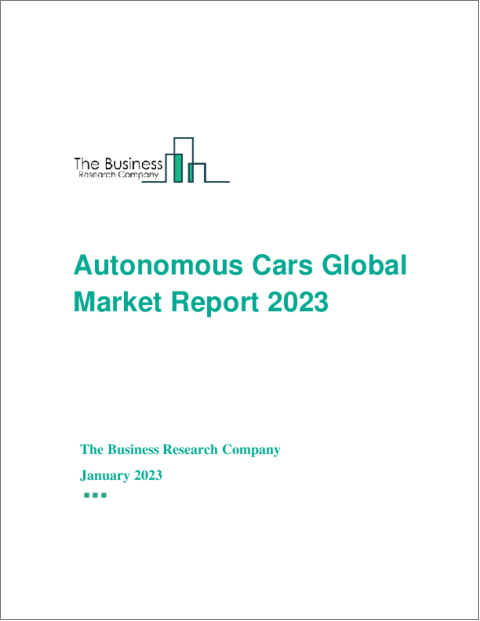 Autonomous Cars Global Market Report 2023