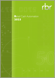 Retail Cash Automation 2023: Executive Report and Market Database