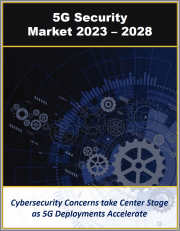 5G Security Market by Technology, Solution, Category, Software, Services, and Industry Vertical Support 2023 - 2028