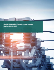 Global Alternating Current Power System Market 2023-2027